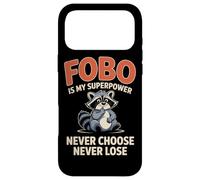 FOBO est Mon Super Pouvoir Ne Choisissez jamais, ne perdez Coque pour iPhone 17 Pro Max