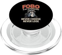 FOBO est Mon Super Pouvoir Ne Choisissez jamais, ne perdez PopSockets PopGrip pour MagSafe