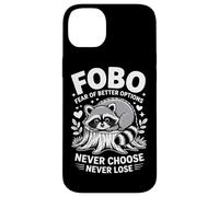 FOBO Peur des Meilleures Options Ne Choisissez jamais, ne PE Coque pour iPhone 14 Plus