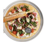 Focaccias & Pizzas: 50 recettes sur un air d'Italie !