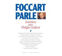 Foccart parle, entretiens avec Philippe Gaillard, tome 2