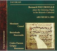 Foccroulle, Bernard - Recital at Grenzing Organ Brussels Cathedral [Import]