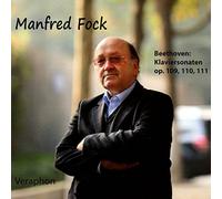 Fock,Manfred - Beethoven: Die Letzten DREI Klaviersonaten [Import]