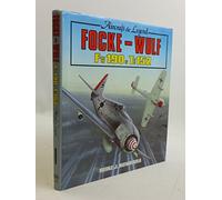 Focke-Wulf FW 190-TA152: Aircraft and Legend