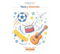 Foco y Atención: Patrones para colorear que entrenan el foco - pensado para niños con TDAH