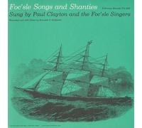 Foc'sle Singers the - Foc'sle Songs and Shanties