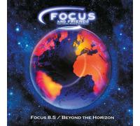 Focus 8,5-Beyond The Horizon Featuring Marvio Ciribelli