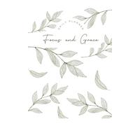 Focus and Grace Daily Planner: For Productivity, Tasks, and Intentional Living