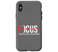 Focus Follow One Course Until Successful Motivational Funny Coque pour iPhone X/XS