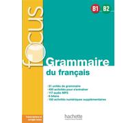 Focus - Grammaire du français (B1-B2) FOCUS Grammaire B1 / B2 - Audio téléchargeable - Anne Akyüz - Hachette F.l.e. - broché - Méthode de langue