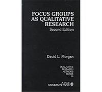 Focus Groups As Qualitative Research, Qualitative Research Methods David L. Morgan (Auteur)