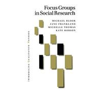 Focus Groups in Social Research