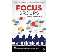 Focus Groups: Theory and Practice