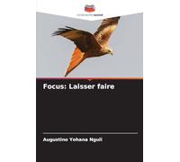 Focus: Laisser faire