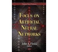 Focus On Artificial Neural Networks