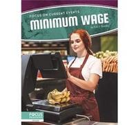 Focus on Current Events Minimum Wage by Eric J. Reeder Eric J. Reeder (Auteur)