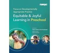 Focus On Developmentally Appropriate Practice