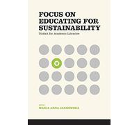 Focus On Educating For Sustainability