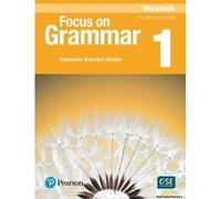 Focus On Grammar - (Ae) - 5th Edition (2017) - Workbook - Level 1