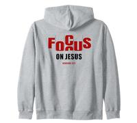 Focus on Jesus - Christian Faith Inspirational Reminder Sweat à Capuche