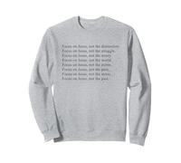 Focus on JESUS - Christian Faith Inspirational Reminder Sweatshirt