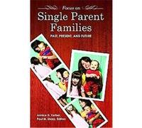 Focus on Single Parent Families