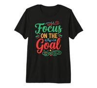 Focus on The Goal Inspirational Motivation Typography T-Shirt Haut de Gamme