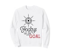 Focus on The Goal Target Graphic Motivation Discipline Quote Sweatshirt