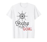 Focus on The Goal Target Graphic Motivation Discipline Quote T-Shirt
