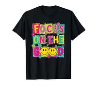 Focus on The Good Colorful Positive Happy Face Design T-Shirt