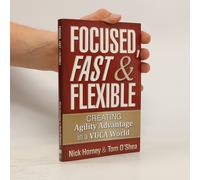 Focused, Fast And Flexible Nick Horney