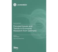 Focused Issues And Trends In Economic Research From Germany