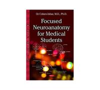 Focused Neuroanatomy For Medical Students