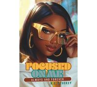 Focused On Me: Always and Forever: A Daily Journal for Women with Prompts, Affirmations, and Activities