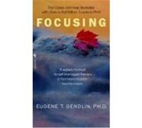 Focusing Eugene Gendlin (Auteur)