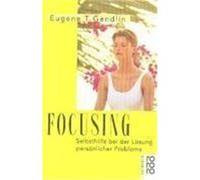 Focusing Gendlin, Eugene T. (Auteur)