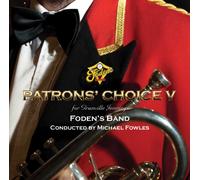 Foden's Band - Patrons' Choice V [Import]