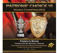 Foden's Band - Patrons' Choice VI [Import]