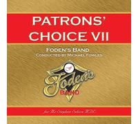 Foden's Band - Patrons' Choice VII [Import]