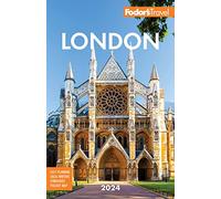 Fodor's 2024 London