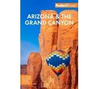 Fodor's Arizona & The Grand Canyon