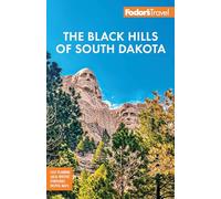 Fodor's Black Hills of South Dakota