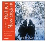 Fodor's Escape to Northern New England, Fodor's Escape to Northern New England David Lyon, Patricia Harris (Auteur)