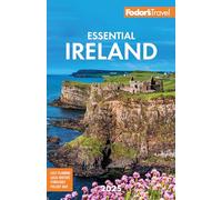 Fodor's Essential 2025 Ireland