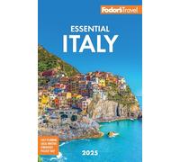 Fodor's Essential 2025 Italy
