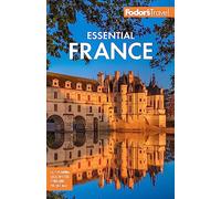 Fodor's Essential France