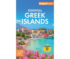 Fodor's Essential Greek Islands With the Best of Athens