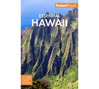 Fodors Travel Guides – Fodor's Essential Hawaii