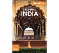 Fodors Essential India by Fodors Travel Guides Unknown (Auteur)