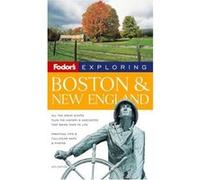 Fodor's Exploring Boston & New England, FODOR'S EXPLORING BOSTON AND NEW ENGLAND Sue Gordon, Tim Locke (Auteur)